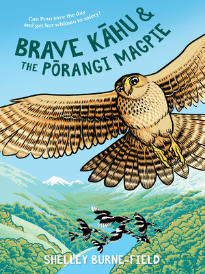 cover image of Brave Kahu and the Porangi Magpie